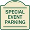 Signmission Special Event Parking Heavy-Gauge Aluminum Architectural Sign, 18" x 18", TG-1818-22880 A-DES-TG-1818-22880 - alternate 1